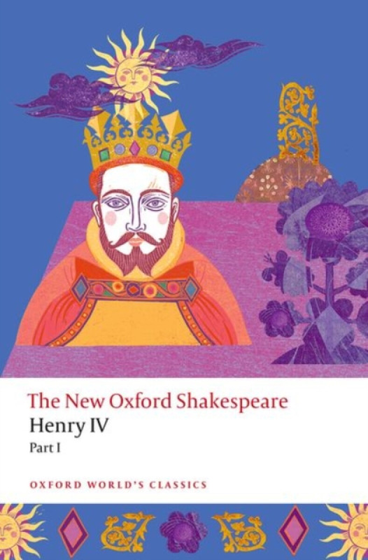 Henry IV Part I (The New Oxford Shakespeare) - William Shakespeare, Indira Ghose, Anna Pruitt - kniha z kategorie Drama a divadelní hry