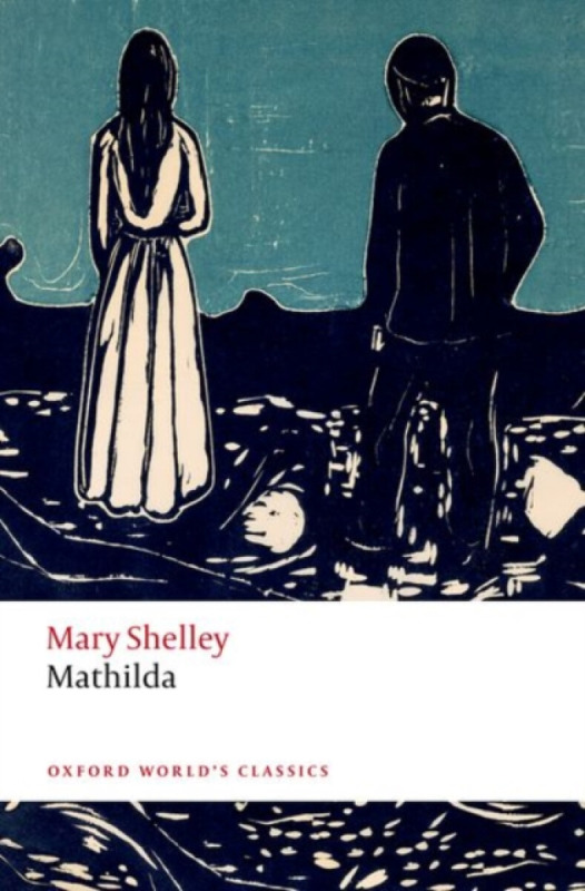 Mathilda - Mary W. Shelley