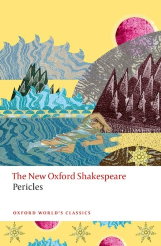 Oxford University Press Pericles - Shakespeare, William a Wilkins, George
