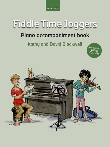 Fiddle Time Joggers Piano Accompaniment Book (for Third Edition), Accompanies Third Edition Oxford University Press