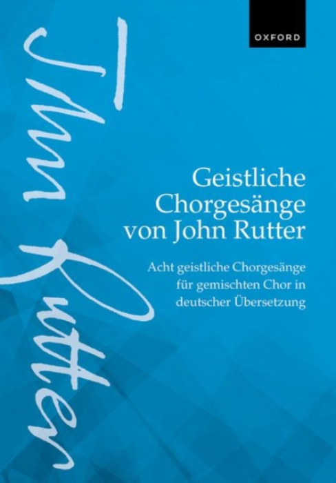 Oxford University Press Geistliche Chorgesange von John Rutter (Sacred Choral Songs by John Rutter)