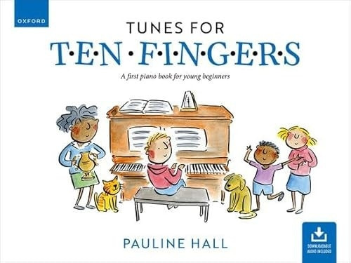 Oxford University Press Tunes for Ten Fingers (Third Edition)