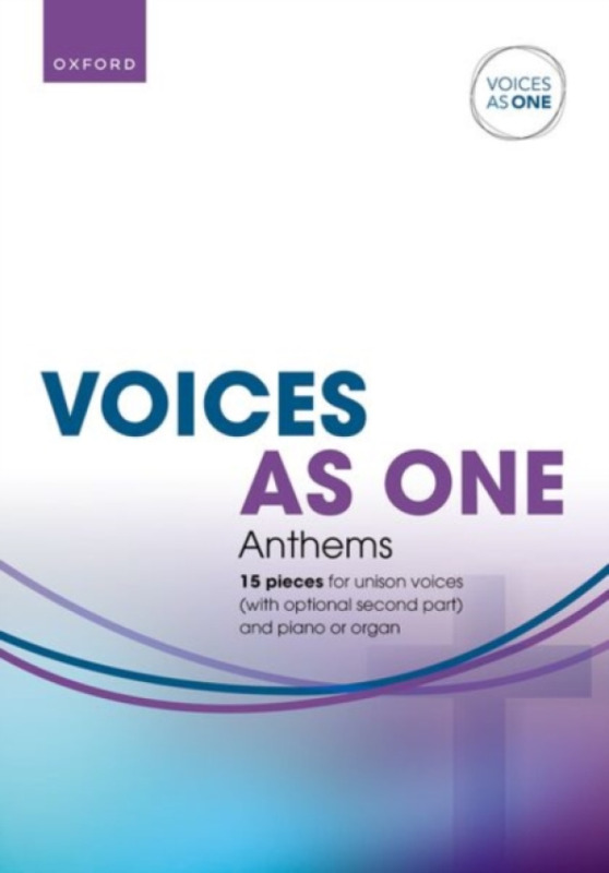 Oxford University Press Voices As One: Anthems