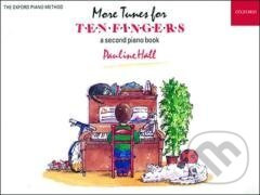 More Tunes for Ten Fingers (Piano Time) - Pauline Hall - kniha z kategorie Hudba