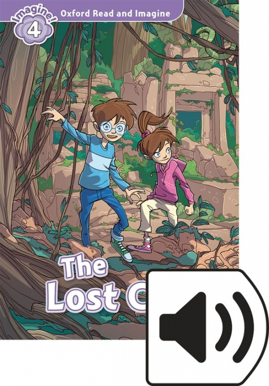 Oxford Read and Imagine 4 The Lost City with Audio Mp3 Pack Oxford University Press