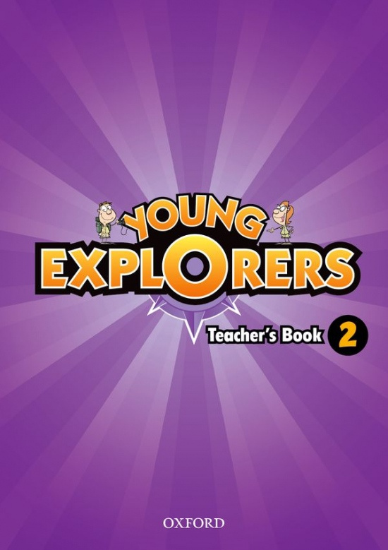 Young Explorers 2 Teacher´s Book Oxford University Press