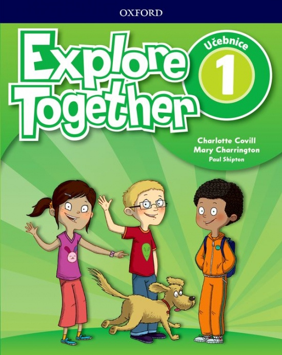 Explore Together 1 Student´s Book CZ Oxford University Press