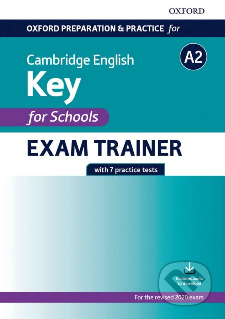 Oxford Preparation and Practice for Cambridge English A2 Key for Schools Exam Trainer - kniha z kategorie Jazykové učebnice a slovníky