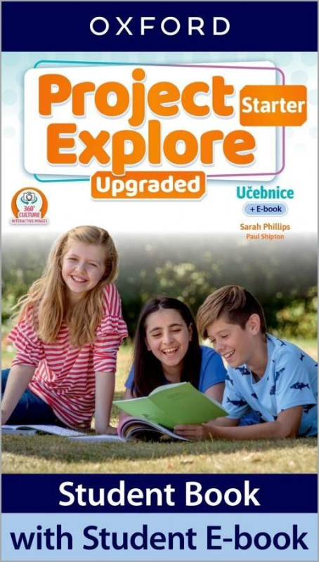 Project Explore Upgraded edition Starter Student´s book CZ Oxford University Press