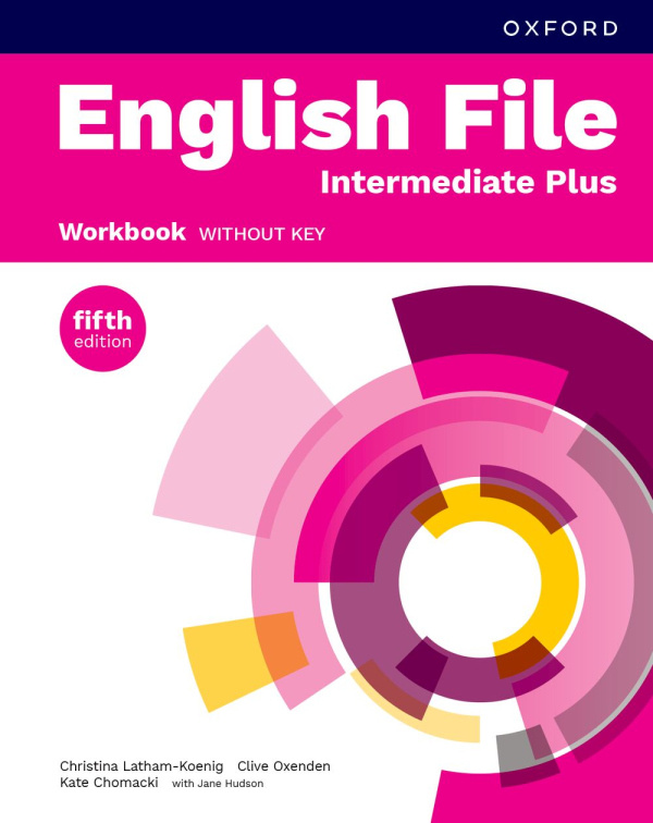 English File Fifth Edition Intermediate Plus Workbook without Answer Key Oxford University Press