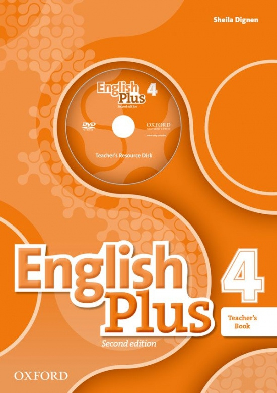 English Plus (2nd Edition) Level 4 Teacher´s Book with Teacher´s Resource Disc and access to Practice Kit Oxford University Press