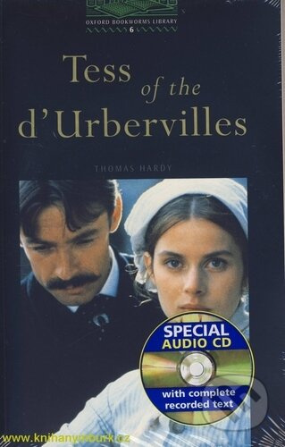 Library 6 - Tess of the ´d Urbervilles +CD (Oxford Bookworms Library) - kniha z kategorie Jazykové učebnice a slovníky