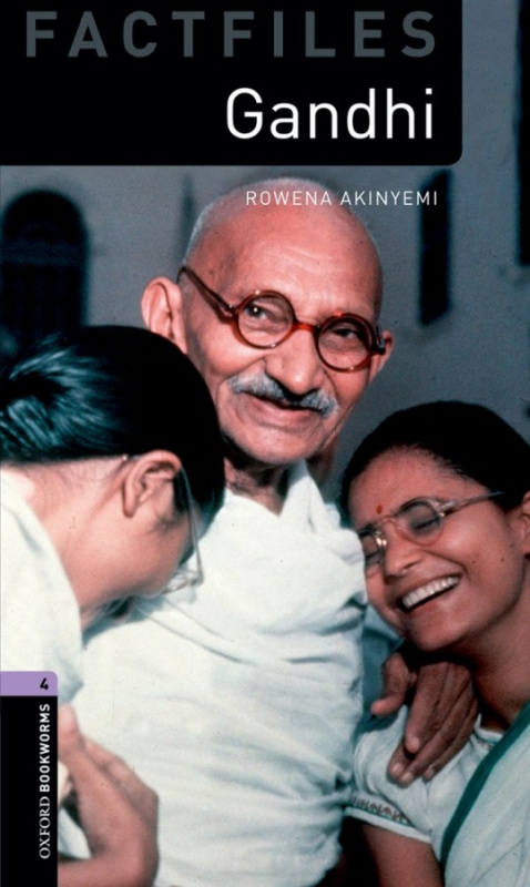 New Oxford Bookworms Library 4 Gandhi Oxford University Press
