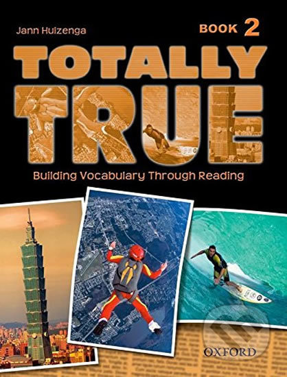 Totally True 2: Student´s Book - Jann Huizenga - kniha z kategorie Jazykové učebnice a slovníky