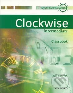 Clockwise Intermediate Classbook - H. Potten, b. McGowen, V. Richardson - kniha z kategorie Jazykové učebnice a slovníky