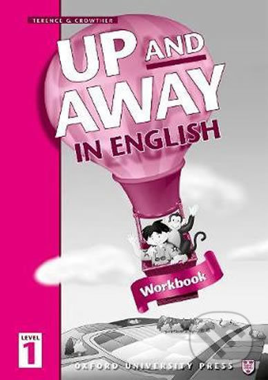 Up and Away in English 1: Workbook - Terence G. Crowther - kniha z kategorie 1. stupeň
