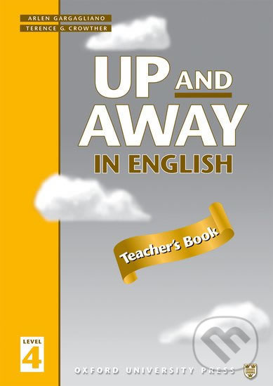 Up and Away in English 4: Teacher´s Book - Terence G. Crowther - kniha z kategorie 1. stupeň