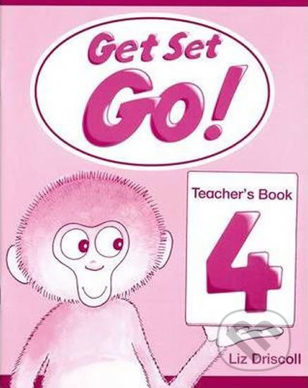 Get Set Go! 4: Teacher´s Book - Liz Driscoll - kniha z kategorie 1. stupeň