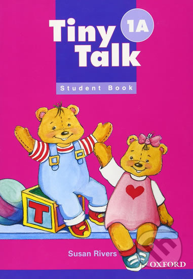 Tiny Talk 1: Student´s Book A - Susan Rivers - kniha z kategorie 1. stupeň