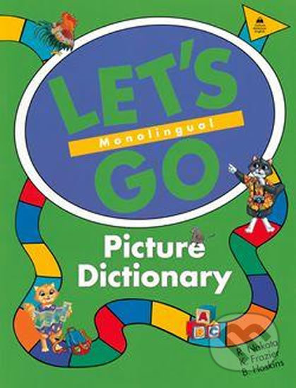 Let´s Go: Picture Dictionary Monolingual (2nd) - Ritsuko Nakata - kniha z kategorie 1. stupeň