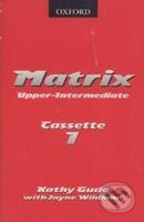 Matrix - Upper-Intermediate Cassette (2) - Kathy Gude, Jayne Wildman - audiokniha z kategorie Jazykové učebnice a slovníky
