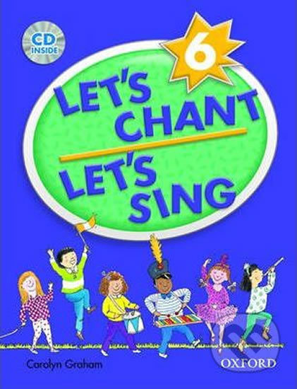Let´s Chant, Let´s Sing 6: Book + Audio CD Pack - Caroline Graham - kniha z kategorie 1. stupeň