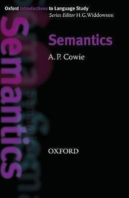 Oxford Introductions to Language Study Semantics Oxford University Press