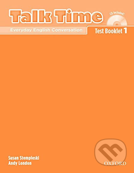 Talk Time 1: Test Booklet with Audio CD - Susan Stempleski - kniha z kategorie Jazykové učebnice a slovníky