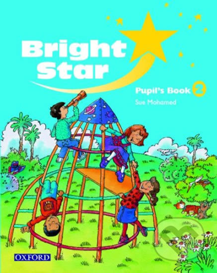 Bright Star 2: Student´s Book - Sue Mohamed - kniha z kategorie 2. stupeň