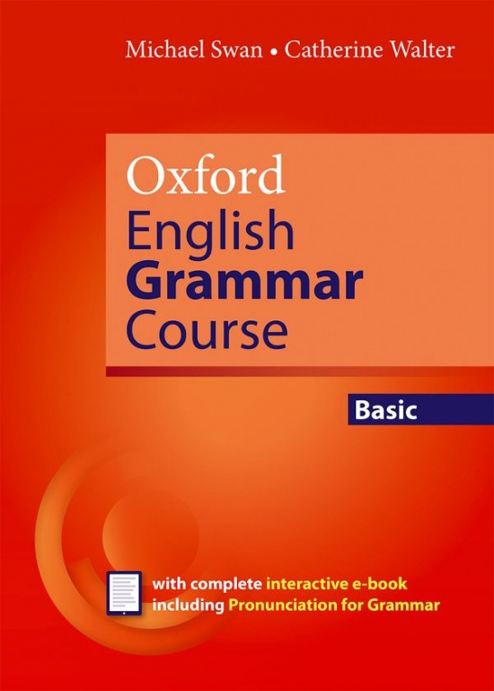 Oxford English Grammar Course Basic Revised Edition without Answers Oxford University Press