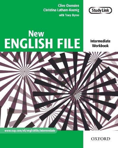 Oxford University Press New English File: Intermediate: Workbook - Oxenden, Clive a Latham-Koenig, Christina