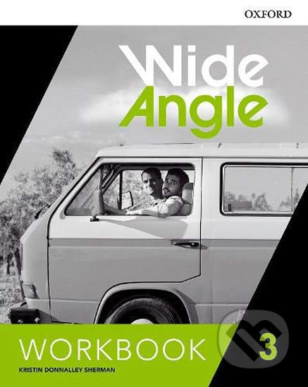 Wide Angle Level 3: Workbook - Kristin Donnalley Sherman - kniha z kategorie Jazykové učebnice a slovníky