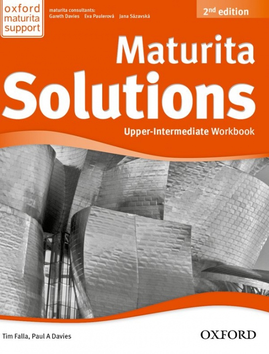 Maturita Solutions 2nd Edition Upper Intermediate Workbook - Tim Falla, Paul Davies