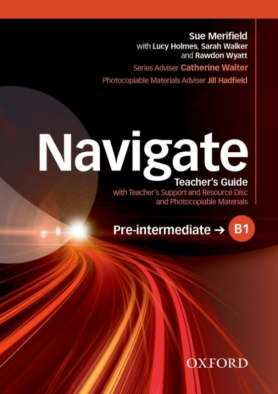 Navigate Pre-Intermediate B1 Teachers Book with Teachers Resource Disc Oxford University Press