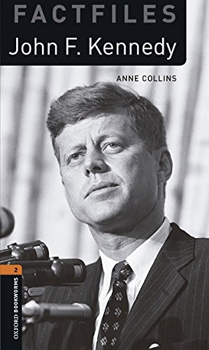 New Oxford Bookworms Library 2 John F. Kennedy Factfile Audio Mp3 Pack Oxford University Press
