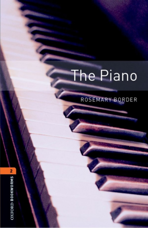 New Oxford Bookworms Library 2 The Piano Audio Mp3 Pack Oxford University Press