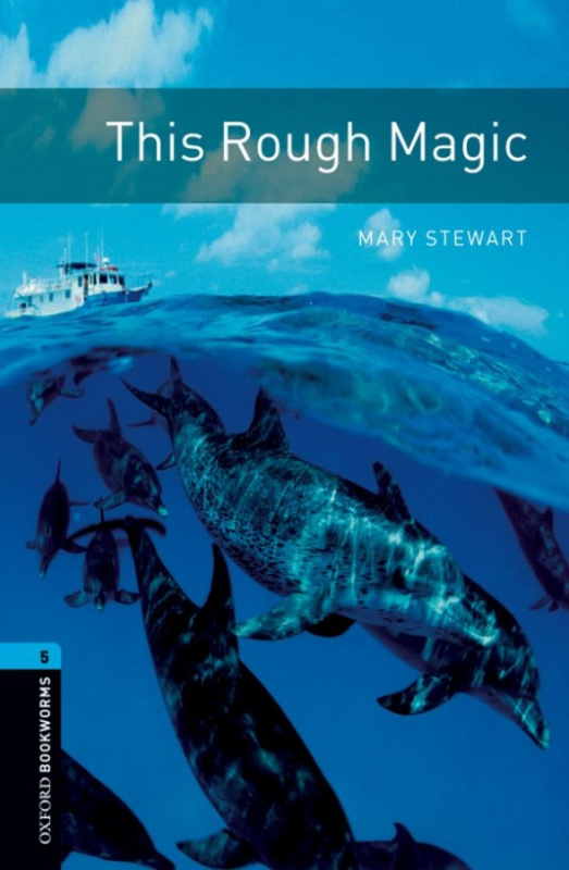 Oxford Bookworms Library New Edition 5 This Rough Magic with Audio MP3 Pack Oxford University Press