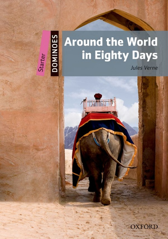 Dominoes Starter (New Edition) Around World In 80 Days + MP3 Pack Oxford University Press