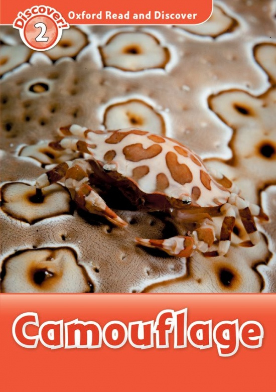Oxford Read and Discover 2 Camouflage Oxford University Press
