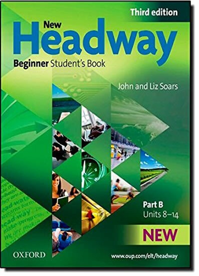 New Headway Beginner: Student´s Book B (3rd) - Liz Soars, John Soars - kniha z kategorie Jazykové učebnice a slovníky