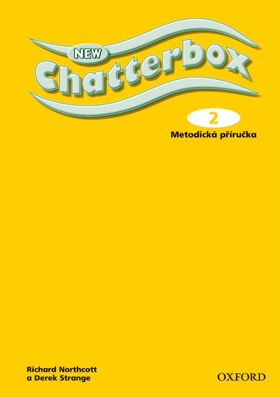 New Chatterbox 2 Teacher´s Book Czech Edition - Derek Strange, Richard Northcott