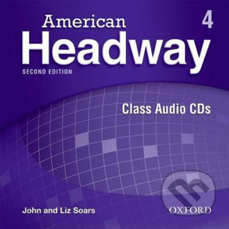 American Headway 4: Class Audio CDs /3/ (2nd) - Liz Soars, John Soars - audiokniha z kategorie Jazykové učebnice a slovníky