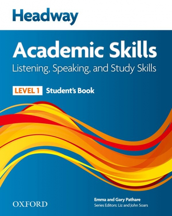 Headway Academic Skills 1 Listening a Speaking Student´s Book  Oxford University Press