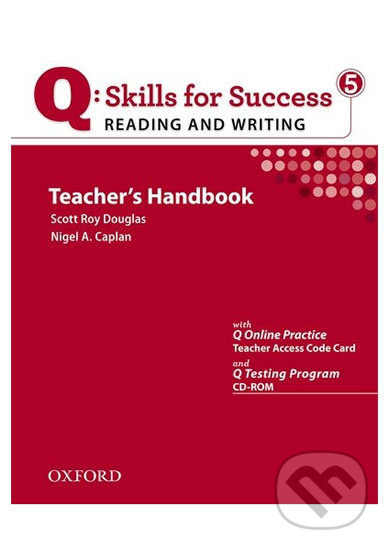 Q: Skills for Success: Reading and Writing 5 - Teacher´s Handbook with Q Testing Program - kniha z kategorie Jazykové učebnice a slovníky