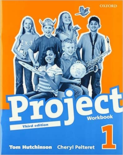 Project 1 the Third Edition Workbook - Tom Hutchinson, Cheryl Pelteret
