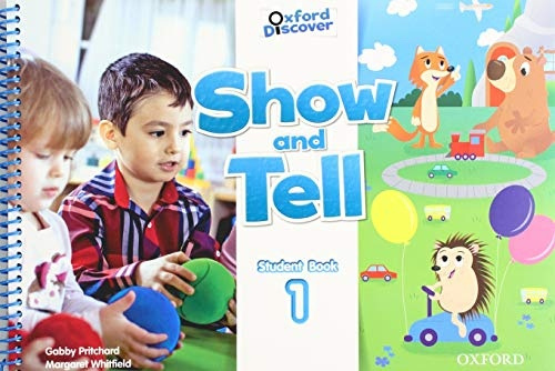 Show and Tell 1 Student Book Oxford University Press