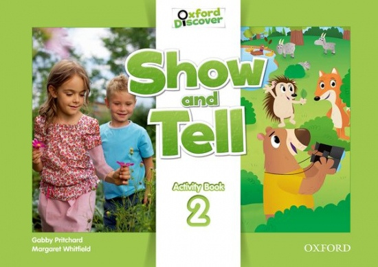 Show and Tell 2 Activity Book Oxford University Press