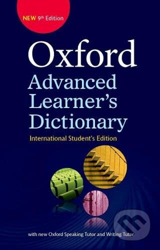Oxford Advanced Learner's Dictionary: International Student's edition (only available in certain markets) - kniha z kategorie Jazykové učebnice a…