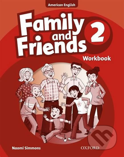 Family and Friends American English 2: Workbook - Naomi Simmons - kniha z kategorie 1. stupeň