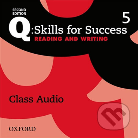 Q: Skills for Success: Reading and Writing 5 - Class Audio CDs /3/ (2nd) - audiokniha z kategorie Jazykové učebnice a slovníky